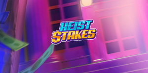 Heist Stakes: Um Roubo de Emoções e Grandes Prêmios